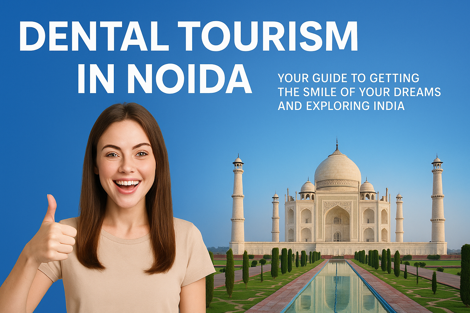 Dental Tourism in Noida – The Dental Port Dental Tourism in Noida – The Dental Port